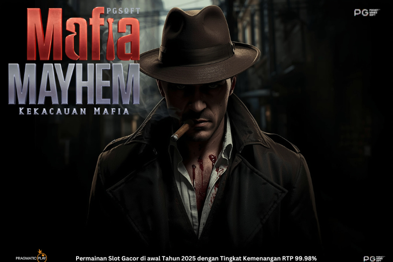 Mafia Mayhem: Slot Online Mafia dengan Aksi Menegangkan